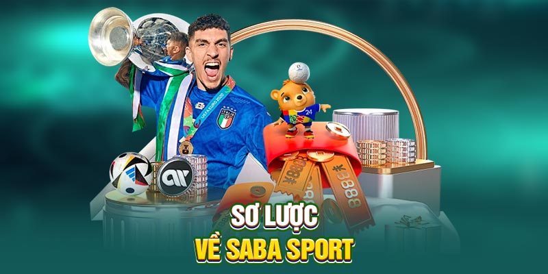 Sơ lược về Saba Sports